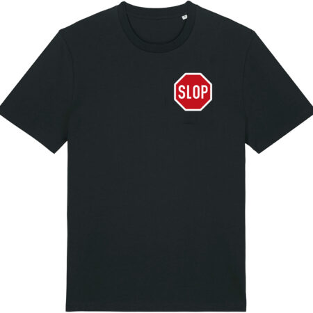 T-Shirt "Slop"